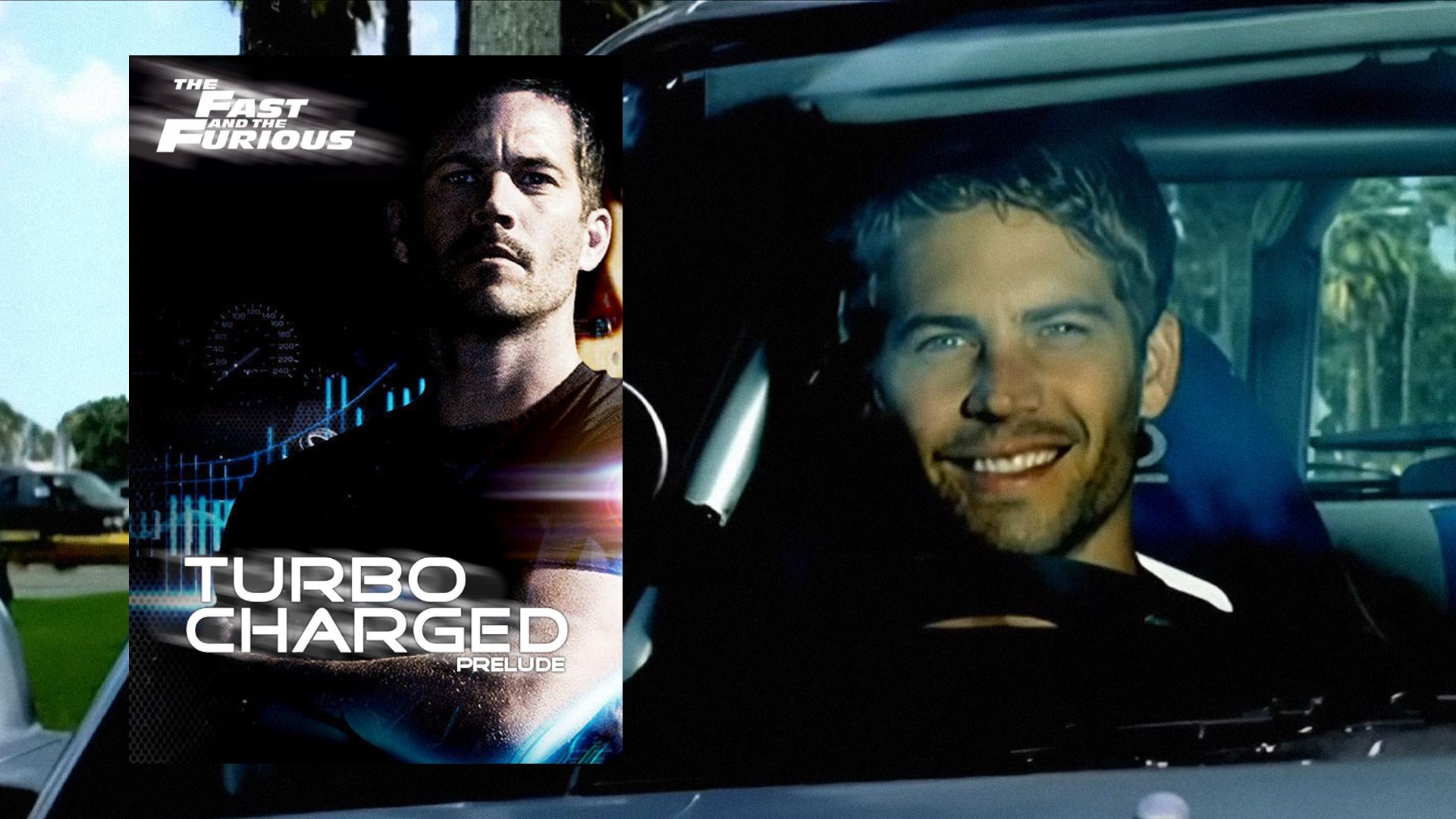 "The Turbo Charged Prelude for 2 Fast 2 Furious": Sigur nu ai văzut acest scurtmetraj Fast & Furious cu Paul Walker